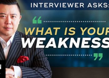 Interview Question: “What Are Your Weaknesses?” And You Say, “…”