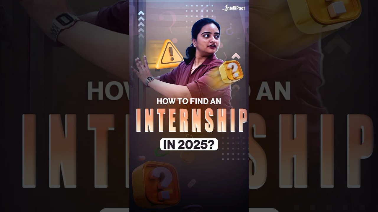 How to Find an Internship in 2025? | Internship Hunt Strategy For Freshers | Intellipaat #shorts