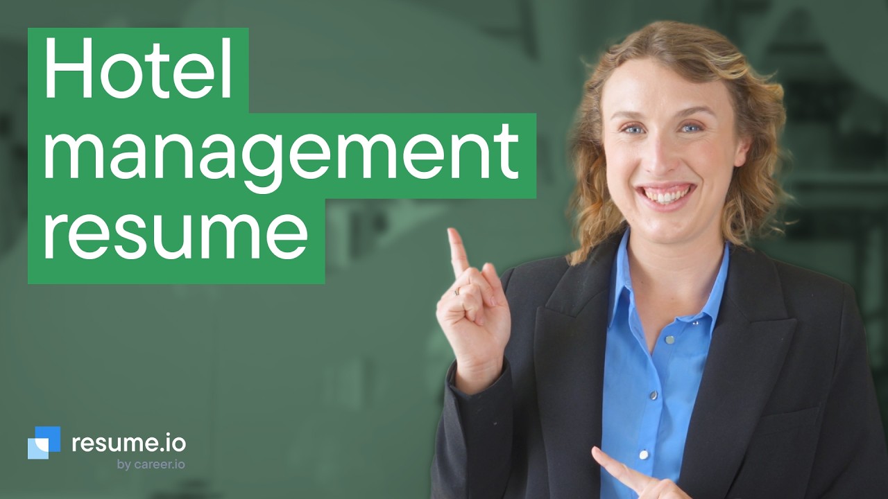 How to write a hotel management resume (tips & example)