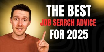 The BEST Job Search Advice for 2025!