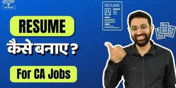 How to Prepare Resume for CA Jobs Interview | Resume for CA Jobs | Resume for Interviews of CA