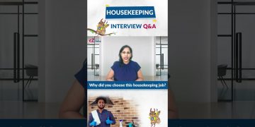 Housekeeping Interview Questions and Answers in English I Why did you choose this housekeeping job?