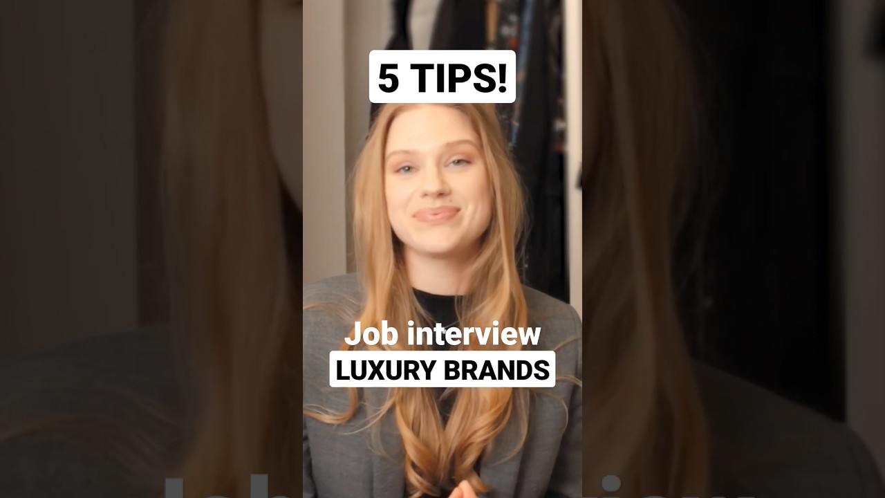 5 TIPS for sales assistant interview at luxury fashion brands!