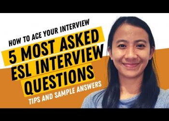 FIVE MOST ASKED ESL INTERVIEW QUESTIONS I TIPS AND SAMPLE ANSWERS I ONLINE ESL TEACHING