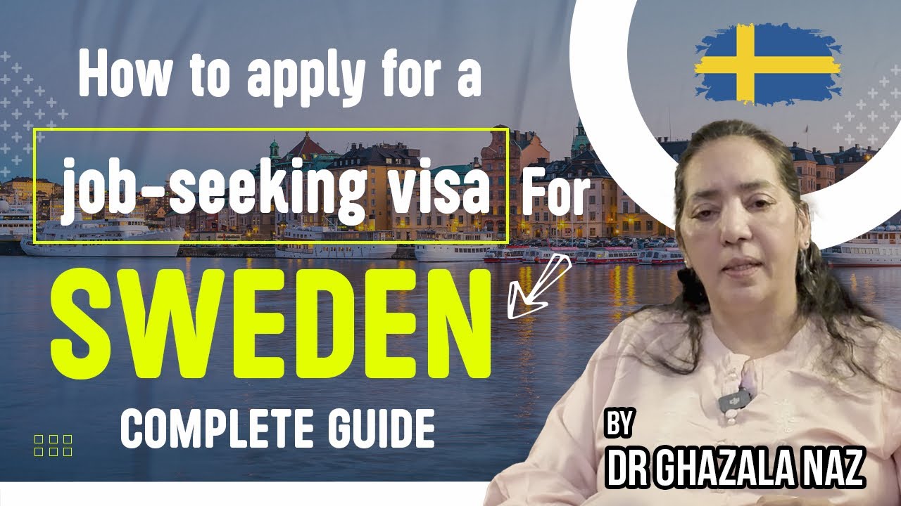 How to Apply for Sweden Job Seeker Visa | Complete Guide
