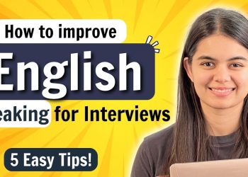 How to Improve English Speaking for Interviews ? 5 Easy Tips