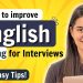 How to Improve English Speaking for Interviews ? 5 Easy Tips