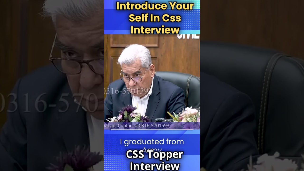 Introduce Yourself In Css | CSS Topper Interview | Talha Rafiq |Css/PMS Interviews