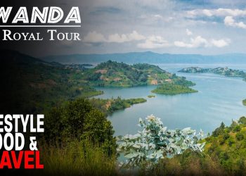 Rwanda: The Royal Tour | Lifestyle Food & Travel