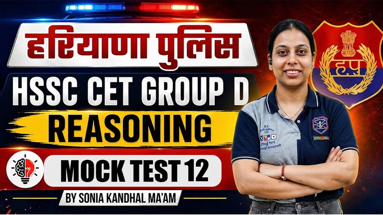 Reasoning Mock Test 12 | Haryana Police HSSC CET & Group D Special Live Class by Sonia Kandhal Ma"am