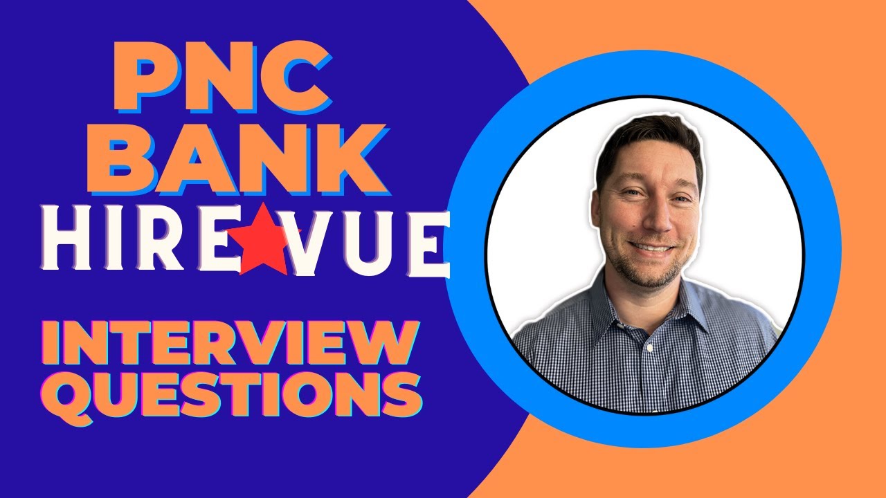 PNC Bank Hirevue Interview Questions with Answer Examples