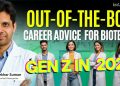 Out-of-the-Box Career Advice for Biotech Gen Z in 2026