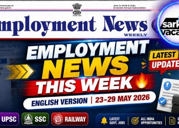 Employment News Paper: 23 to 29 May 2026 | Weekly update | Latest Govt Job Alert | Sarkari Vacancy