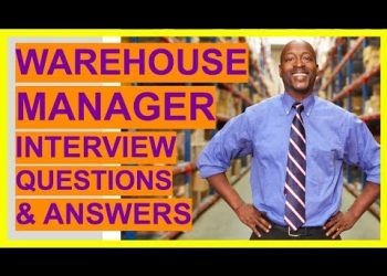 WAREHOUSE MANAGER Interview Questions and Answers! (Become A Warehouse And Logistics Team Leader!)