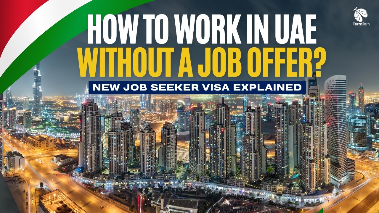 UAE Job Seeker Visa 2025 | Work in Dubai Without Job Offer