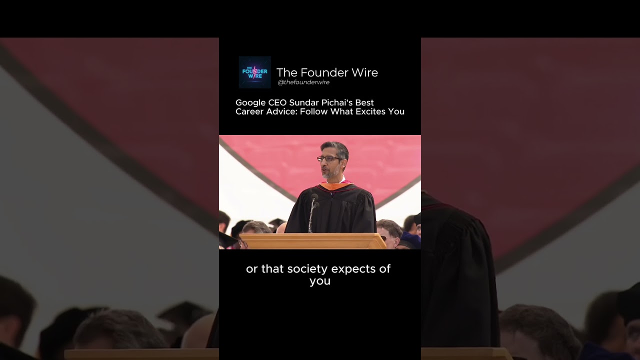 Google CEO Sundar Pichai's Best Career Advice: Follow What Excites You