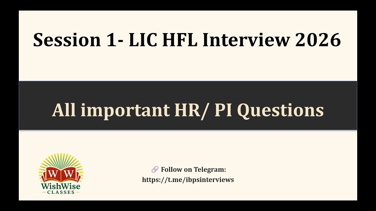 LIC HFL Interview 2026 | Session 1 | Complete Interview Preparation