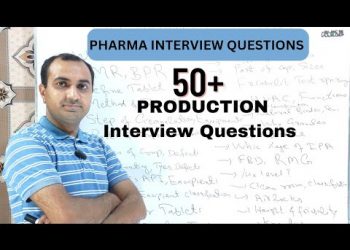 Production Interview Questions | Pharma Interview Questions | Production Pharmacist Questions Answer
