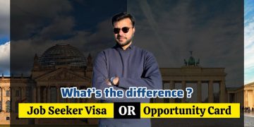 Job Seeker Visa vs Opportunity Card | Which one is better?