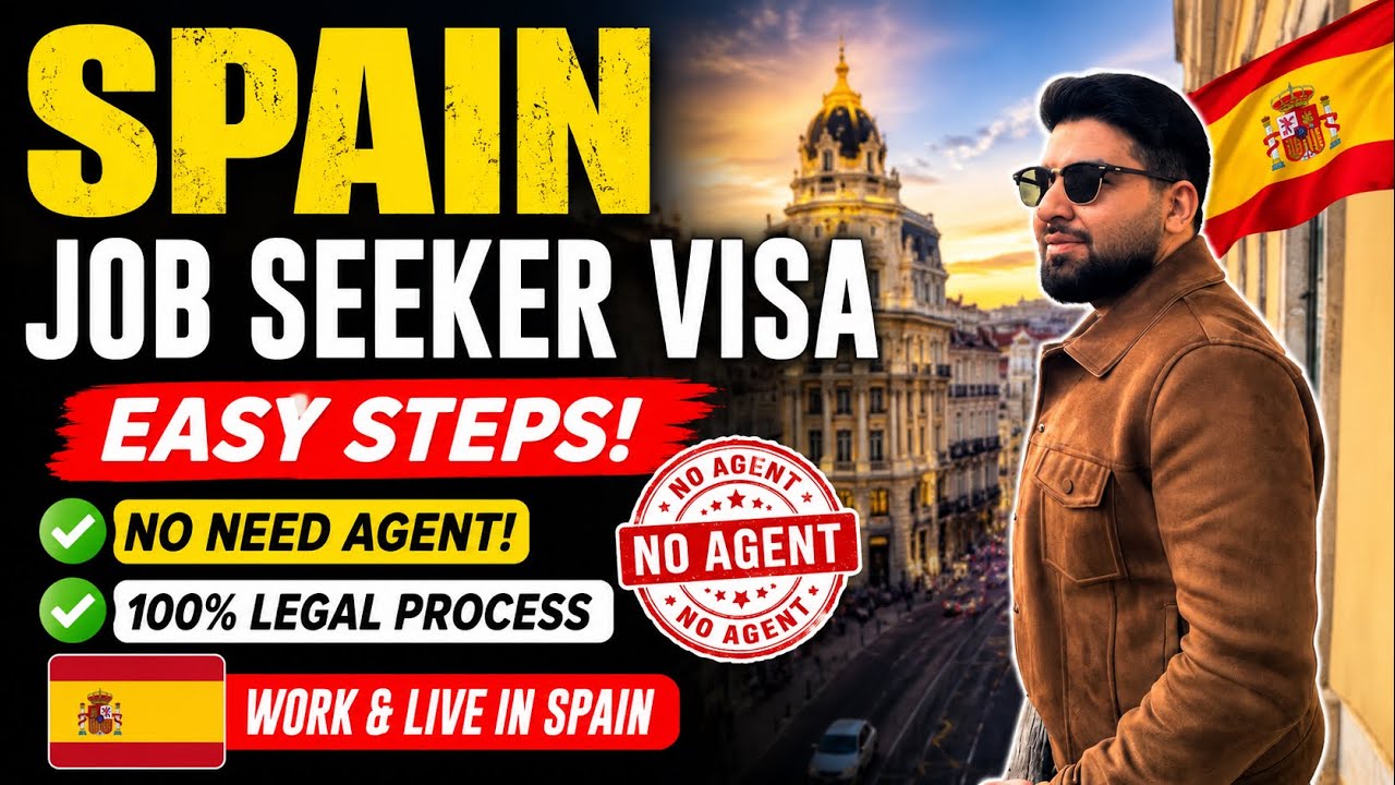How to Apply for Spain Job Seeker Visa | Step-by-Step Guide (No Agent)