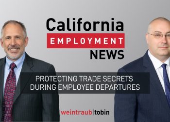 California Employment News: Protecting Your Business Information When an Employee Leaves