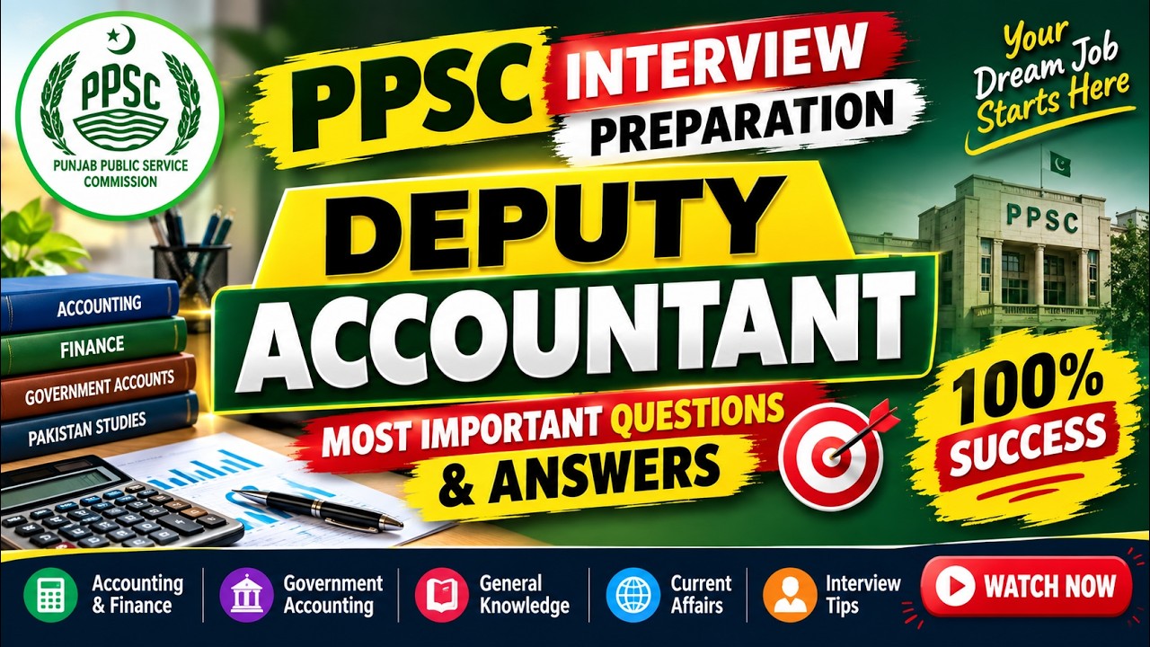 PPSC Deputy Accountant Interview 2026 | Most Important Questions | Interview Preparation
