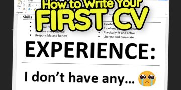 How to Write Your First CV with No Experience