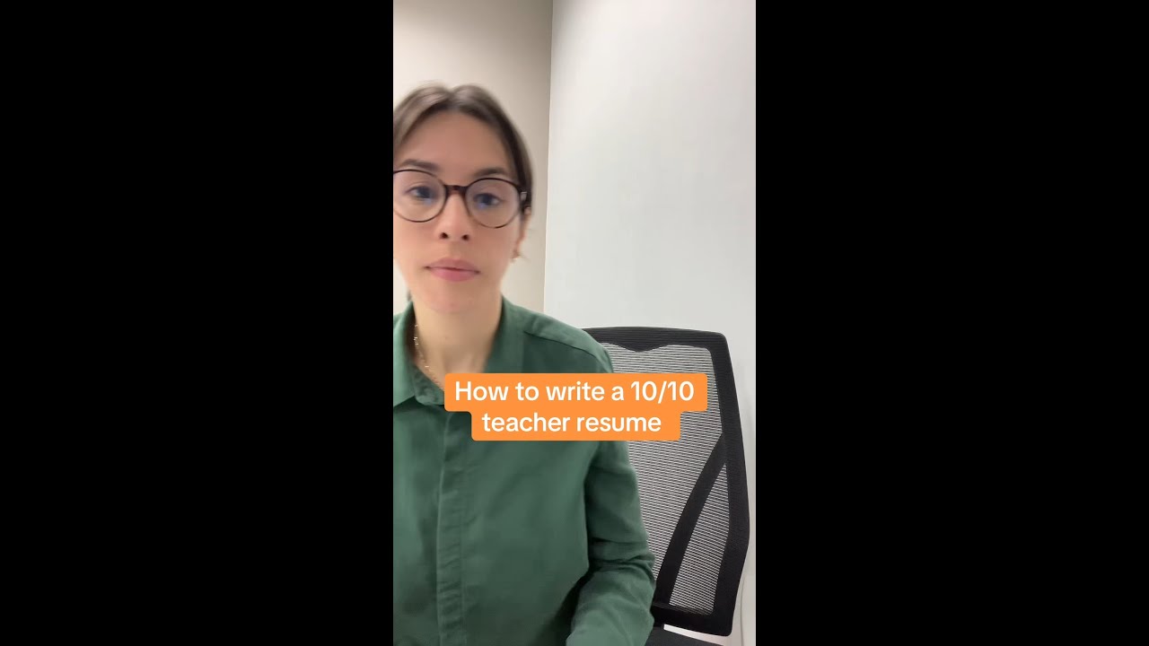 How to write a 10/10 teacher resume