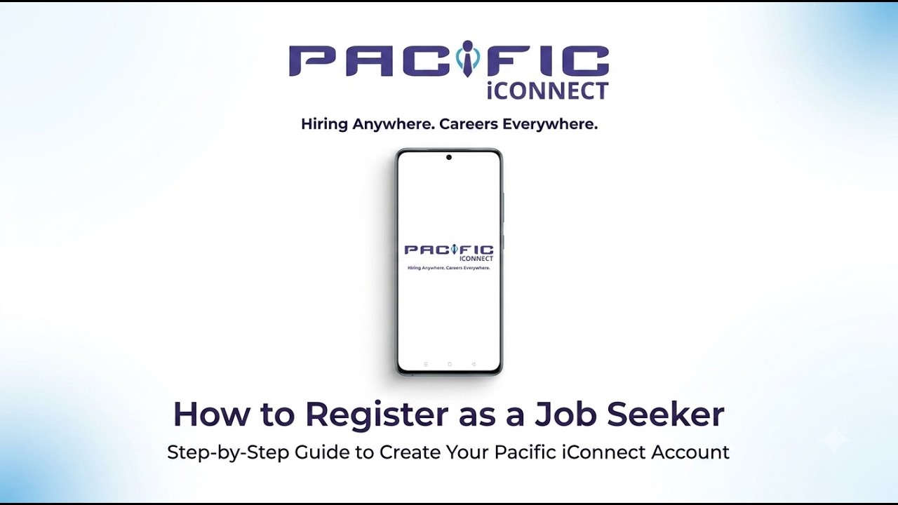 Pacific iConnect Job Seeker Registration | Step-by-Step Guide