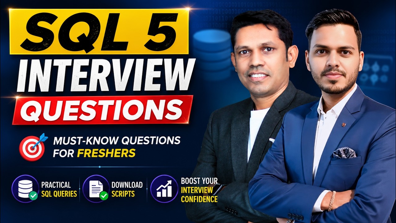 5 SQL Interview Questions Every Fresher Must Know | Crack SQL Interviews 2026